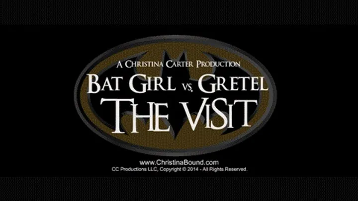 Batgirl vs. Gretel; The Visit