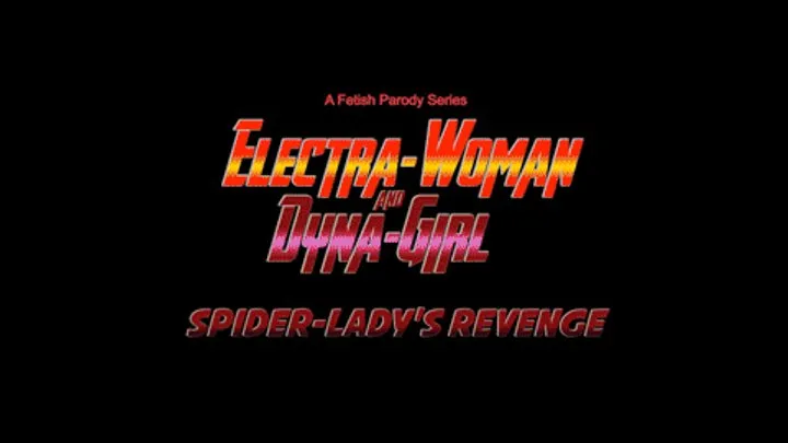 Christina Carter's Spider-Lady's Revenge