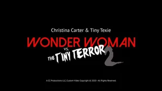 Wonder Woman vs The Tiny Terror 2