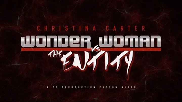 Wonder Woman vs. The Entity