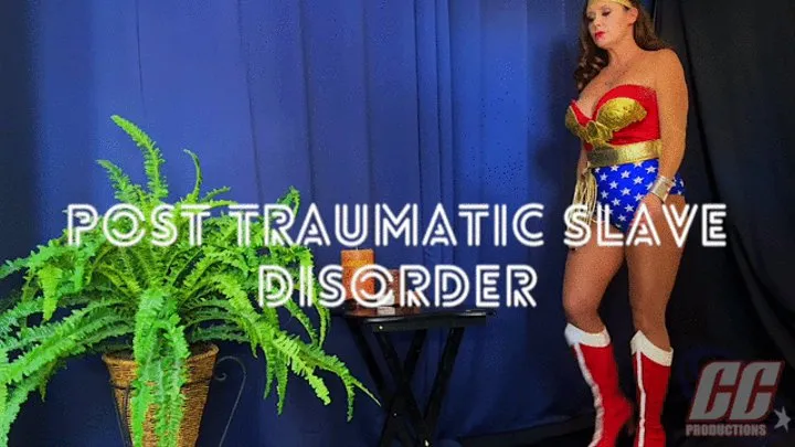 Wonder Woman - POST TRAUMATIC SLAVE DISORDER