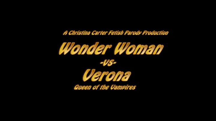 Wonder Woman vs Verona Queen of the Vampires