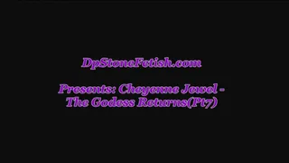 Cheyenne Jewel-The Godess Returns(Pt7)