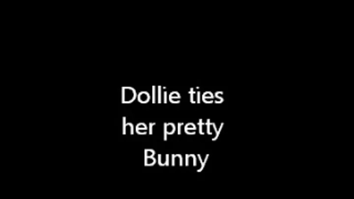 BBW Dollie ties her Bunny