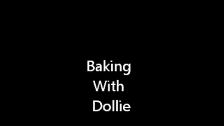 BBW Dollie bakes a cake!