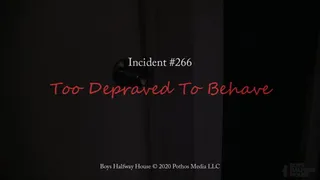 Too Depraved To Behave