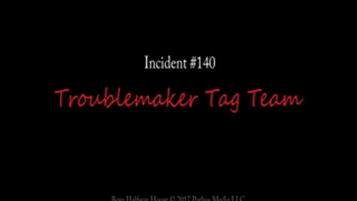 Troublemaker Tag Team