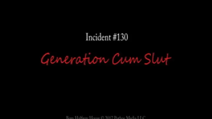 Generation Cum Slut