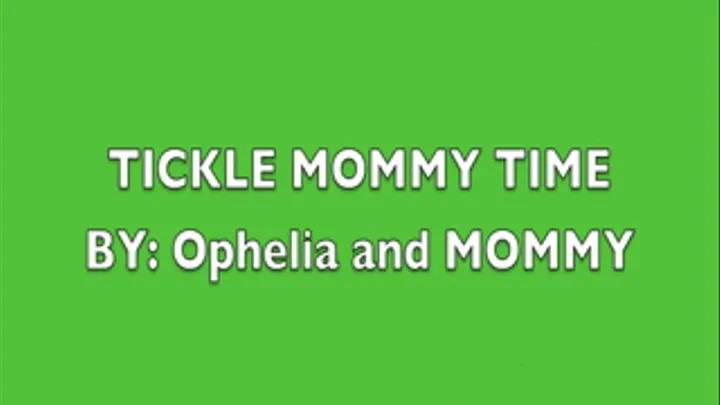 STEP-MOMMY TICKLE TIME