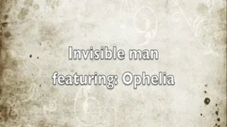 Invisible man defeating Ophelia