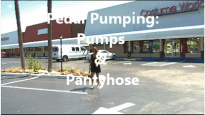 Pedal Pumping: Pumps & Pantyhose HD