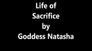 Life of Sacrifice