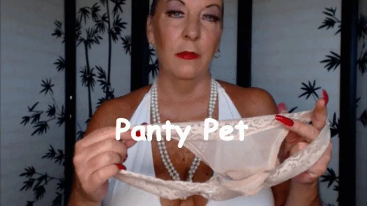 Goddess Natashas Panty Pet