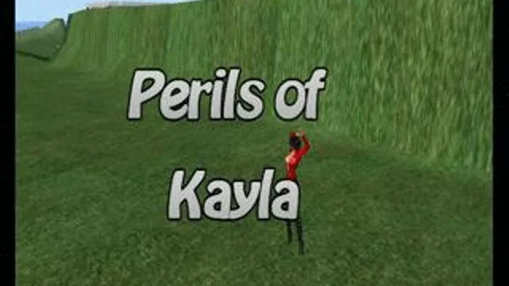 Perils of Kayla #1