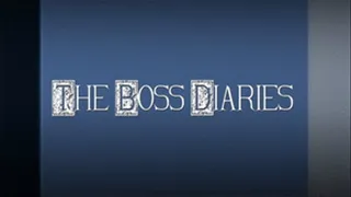 The Boss Diaries: Servitude pt02