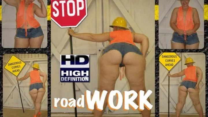 slutty ROAD Construction