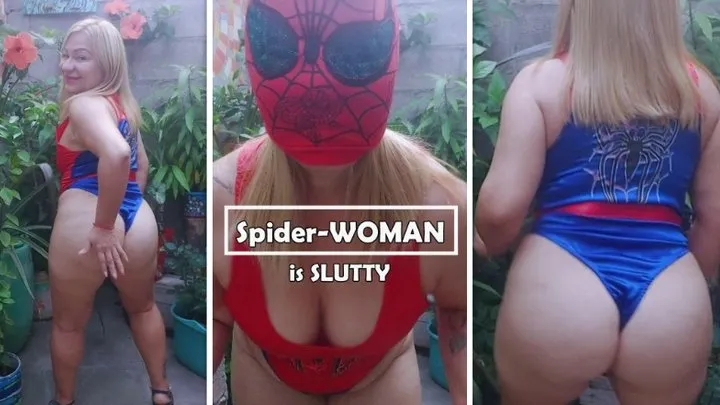 [SPIDER-WOMAN is SLUTTY]