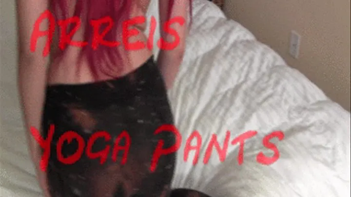 Arreis shows off her ass in Yoga Pants