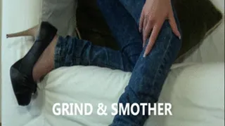 GRIND & SMOTHER
