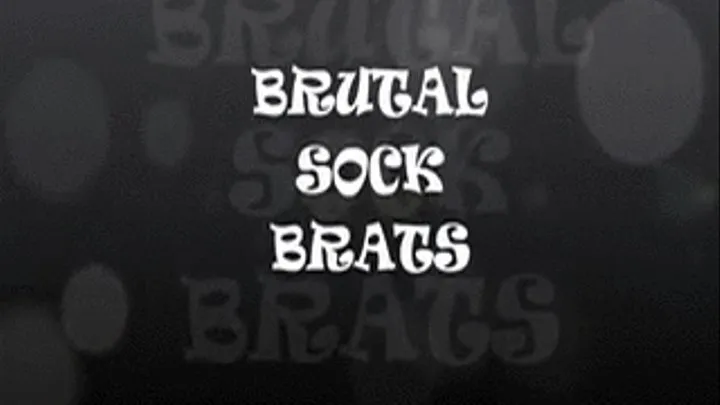 BRUTAL SOCK BRATS