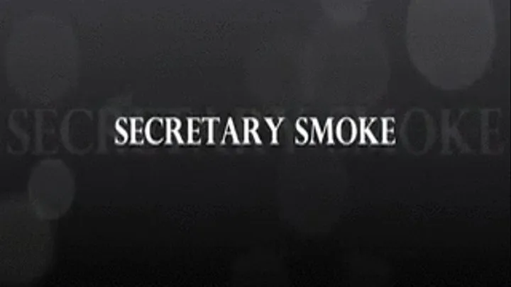 SECRETARY SMOKE - 320x180