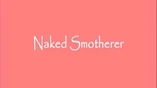 NAKED SMOTHER - 320x180