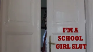 I`M A SCHOOL GIRL SLUT - iPhone and