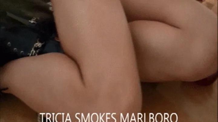 TRICIA SMOKES MARLBORO
