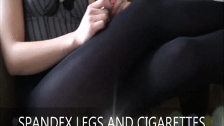 SPANDEX LEGS AND CIGARETTES - full 1920x1080