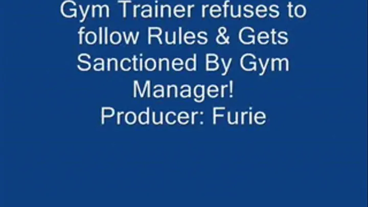 Gym Trainer Refuses To Follow Rules & Gets Sanctioned By Manager! FULL LENGTH