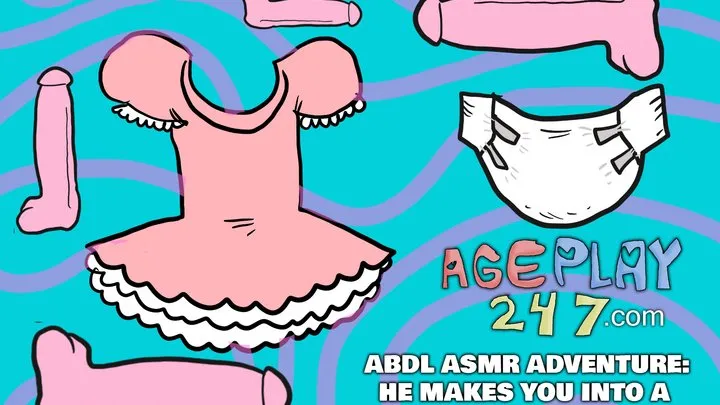 ABDL ASMR ADVENTURE: HE MAKES YOU INTO A DIAPERED SISSY