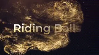 Riding Balls