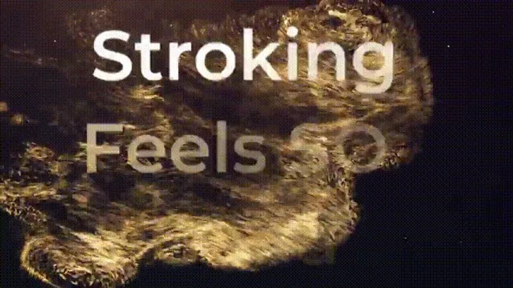 Stroking Feels So Good!