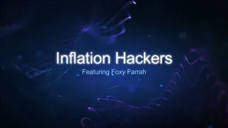 INFLATION Hackers!!