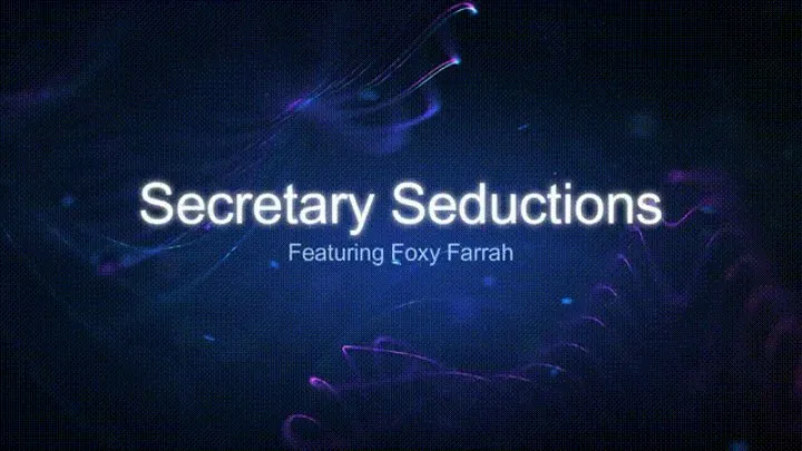 Secretary Seductions