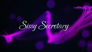 Sissy Secretary