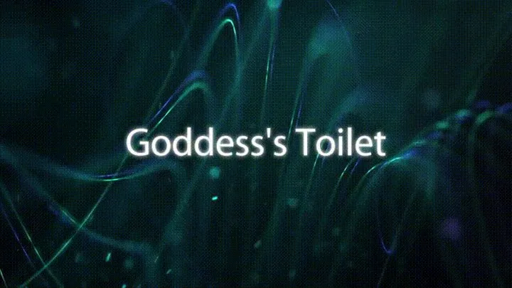 Goddess's Toilet