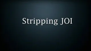 Stripping JOI
