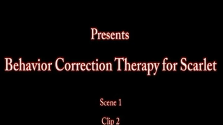 Behavior Correction Therapy for Scarlet Scene1 Clip2