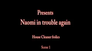 Naomi gets in trouble again Scene1