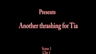 A Thrashing for Tia Clip1