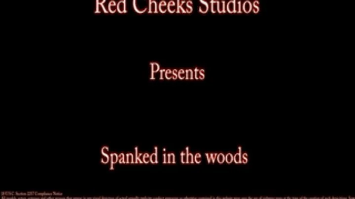 Spanked in the Woods Full