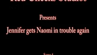 Jennifer gets Naomi in trouble again Scene 4 Clip 1