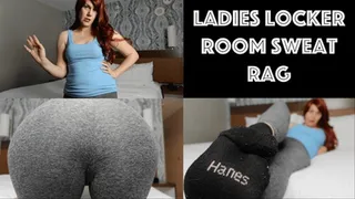 Ladies Locker Room Sweat Rag