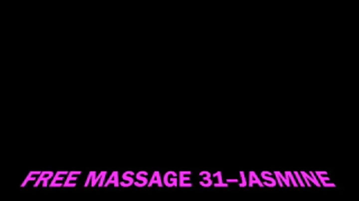 FREE MASSAGE 31 JASMINE FULL VIDEO SALE: $15.99