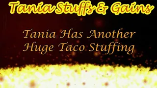 Clip #018 - Tania stuffs with even more tacos