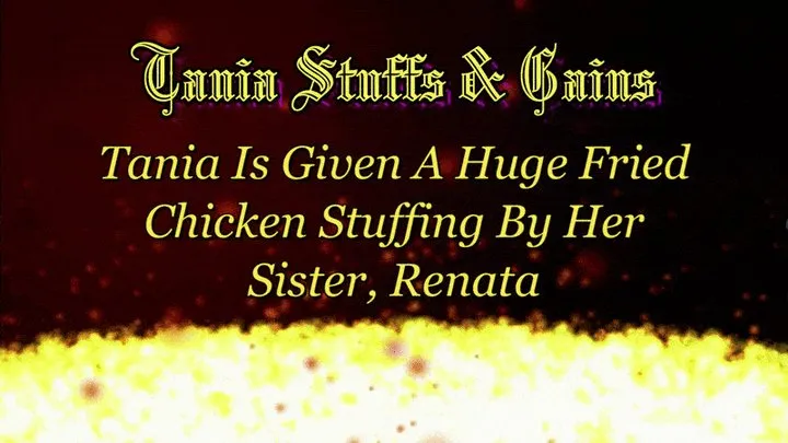 Clip #040 - Renata stuffs Tania with 40+ portions chicken
