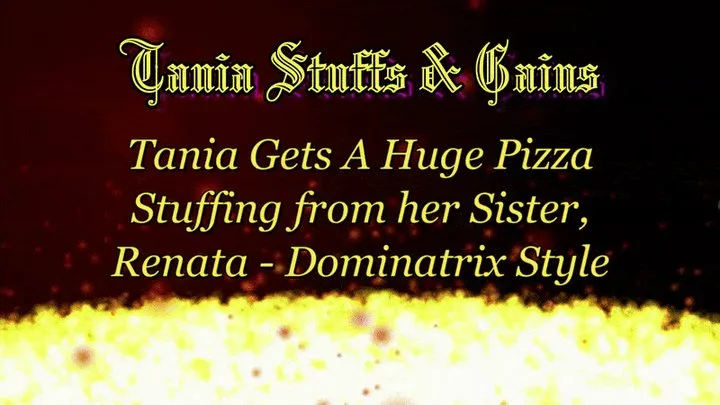 Clip #039 - 7 pizzas for Tania (with dominatrix style feeding from Renata)