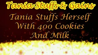 Clip #128a - Tania Stuffs Herself With 400 Cookies & Milk