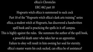 Hogwarts witch eRica is summoned to suck cock! .
